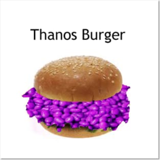 Thanos burger Posters and Art